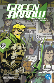 Green Arrow vol. 3: Against The Wall by Joshua Williamson, Amancay Nahuelpan, 9781799500766