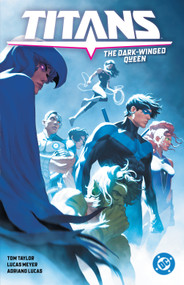 Titans Vol. 2: The Dark-Winged Queen by Tom Taylor, Lucas Meyer, 9781799500537