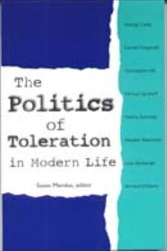 The Politics of Toleration (Tolerance and Intolerance in Modern Life) by Susan Mendus, 9780748610945
