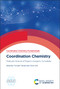 Coordination Chemistry (Molecular Science of Organic-Inorganic Complexes) by Tomoaki Tanase, Yoichi Ishii, 9781837670642