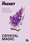 The Pocket Crystal Magic (Channel the healing power of precious stones) by Gemini, 9781786751973