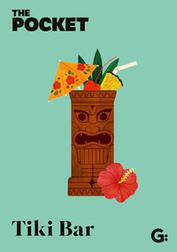 The Pocket Tiki Bar by Gemini, 9781802472844