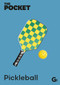 The Pocket Pickleball by Gemini, 9781802472851