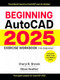 Beginning AutoCAD® 2025 Exercise Workbook (For Windows®) by Cheryl R. Shrock, Steve Heather, 9780831136932
