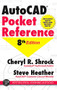 AutoCAD® Pocket Reference - 9780831136277 by Cheryl Shrock, 9780831136277
