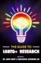 The Guide to LGBTQ+ Research by Adam Brett, Catherine Lee, 9781835499696