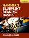 Hammer's Blueprint Reading Basics - 9780831136925 by Charles Gillis, Warren Hammer, 9780831136925