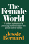 Female World by Jessie Bernard, 9780029030608