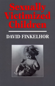 Sexually Victimized Children by David Finkelhor, 9780029104002