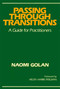 Passing Through Transitions by Naomi Golan, 9780029120804