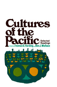 Cultures of the Pacific by Thomas G. Harding, 9780029138007