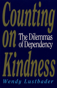 Counting On Kindness by Wendy Lustbader, 9780029195161