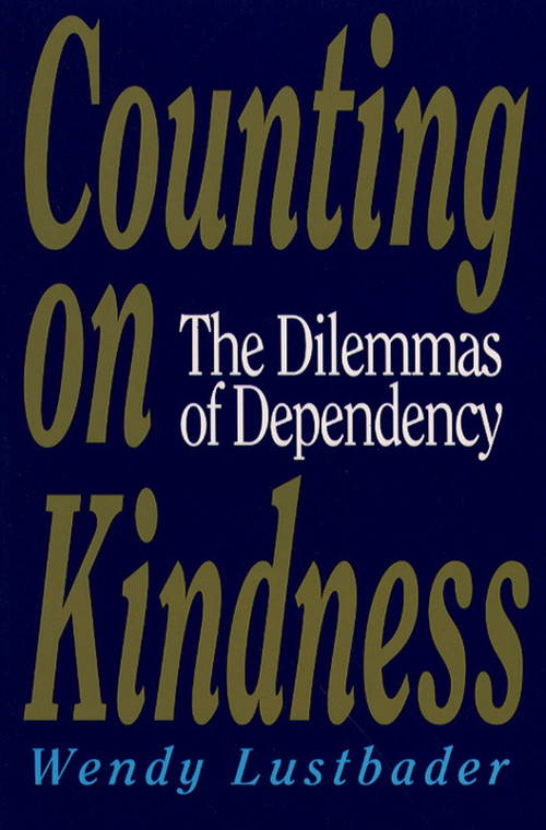 Counting On Kindness by Wendy Lustbader, 9780029195161