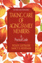 Taking Care of Aging Family Members, Rev. Ed. (A Practical Guide) by Wendy Lustbader, Nancy Hooyman, 9780029195185