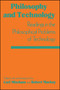 Philosophy and Technology by Carl Mitcham, 9780029214305
