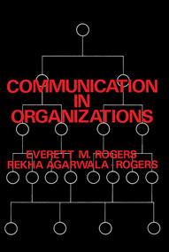 Communication in Organizations by Goodyear Roger, Rekha Agarwala-Rogers, 9780029267103