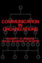 Communication in Organizations by Goodyear Roger, Rekha Agarwala-Rogers, 9780029267103