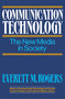 Communication Technology by Everett M. Rogers, 9780029271209