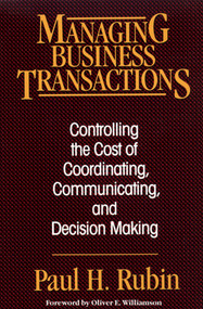 Managing Business Transactions by Paul H. Rubin, 9780029275962