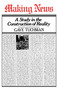 Making News by Gaye Tuchman, 9780029329603