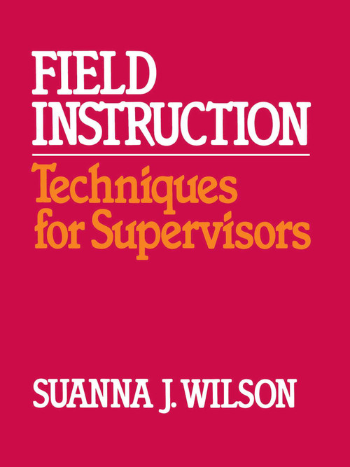 Field Instruction by Janet Wilson, 9780029348109