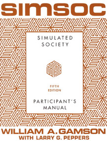 SIMSOC: Simulated Society, Participant's Manual (Fifth Edition (Participant's Manual)) by William A. Gamson, Larry G. Peppers, 9780684871400