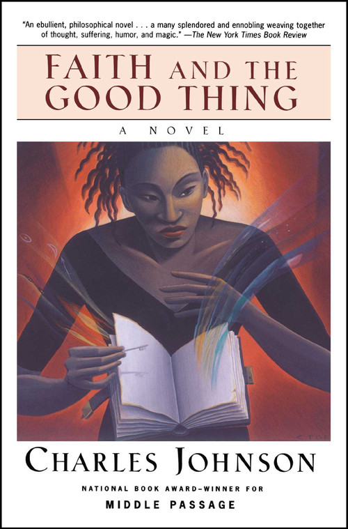 Faith And The Good Thing by Charles Johnson, 9780743212540
