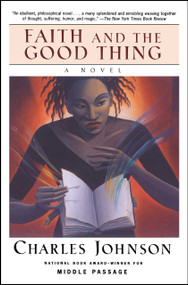 Faith And The Good Thing by Charles Johnson, 9780743212540