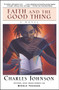 Faith And The Good Thing by Charles Johnson, 9780743212540