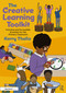 The Creative Learning Toolkit (Inclusive and Accessible Activities for the Primary Classroom) by Kerry Thalia, 9781032848334