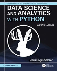 Data Science and Analytics with Python - 9781032772493 by Jesus Rogel-Salazar, 9781032772493