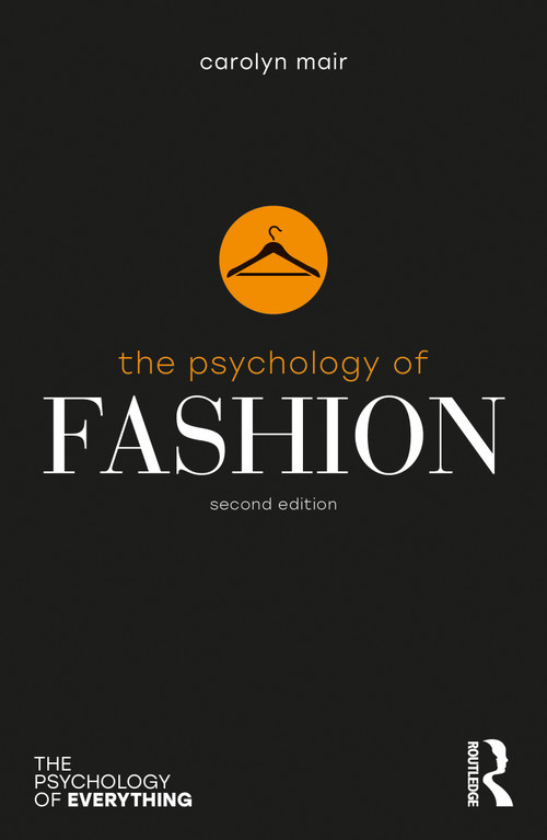 The Psychology of Fashion by Carolyn Mair, 9781032712529