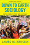 Down to Earth Sociology: 14th Edition (Introductory Readings, Fourteenth Edition) by James M. Henslin, 9781416536208