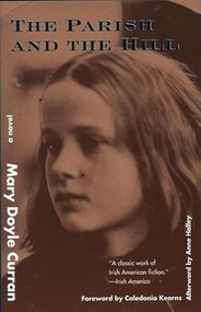 The Parish and the Hill by Mary Doyle Curran, Anne Halley, 9781558613966