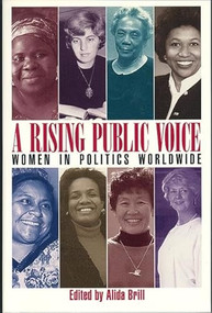 A Rising Public Voice (Women in Politics Worldwide) by Alida Brill, Gertrude Mongella, 9781558611115