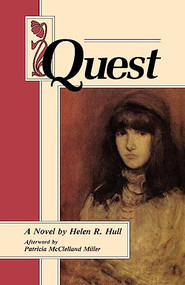 Quest - 9781558610217 by Helen R. Hull, Patricia McClelland Miller, 9781558610217
