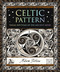 Celtic Pattern (Visual Rhythms of the Ancient Mind) - 9781952178009 by Adam Tetlow, 9781952178009
