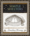 Simple Shelters (Tents, Tipis, Yurts, Domes and Other Ancient Homes) - 9781952178191 by Jonathan Horning, 9781952178191