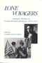 Lone Voyagers (Academic Women in Coeducational Institutions, 1870-1937) by Geraldine Jonçich Clifford, 9780935312850