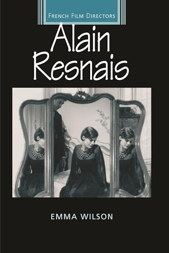 Alain Resnais by Emma Wilson, 9780719064074