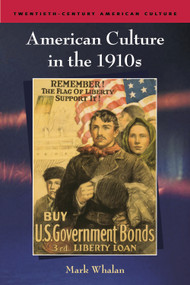 American Culture in the 1910s - 9780748634248 by Mark Whalan