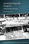 Armenians Beyond Diaspora (Making Lebanon their Own) - 9781474458573 by Tsolin Nalbantian, 9781474458573