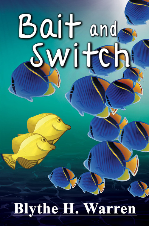 Bait and Switch - 9781594935657 by Blythe H. Warren