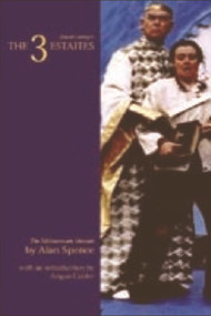The 3 Estaites (The Millennium Version) by Alan Spence, Angus Calder, 9780748617463