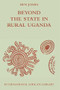 Beyond the State in Rural Uganda by Ben Jones, 9780748635191