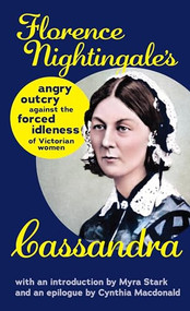 Cassandra by Florence Nightingale, Myra Stark, 9780912670553