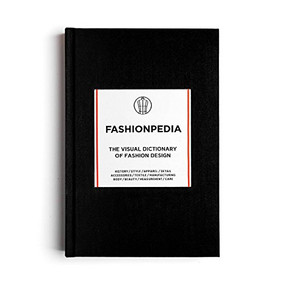 Fashionpedia (The Visual Dictionary of Fashion Design) by Fashionary, 9789881354761