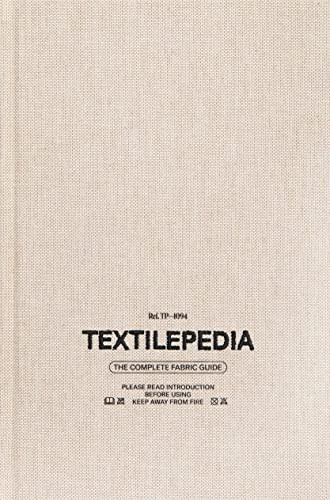 Textilepedia (The Complete Fabric Guide) by Fashionary, 9789887711094