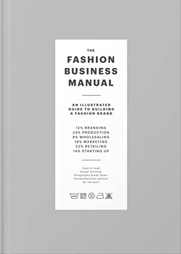 The Fashion Business Manual (All Illustrated Guide to Building a Fashion Brand) by Fashionary, 9789887710974