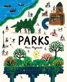 Parks (A Nonfiction Picture Book About Parks Around the World) by Marc Majewski, 9781419756825